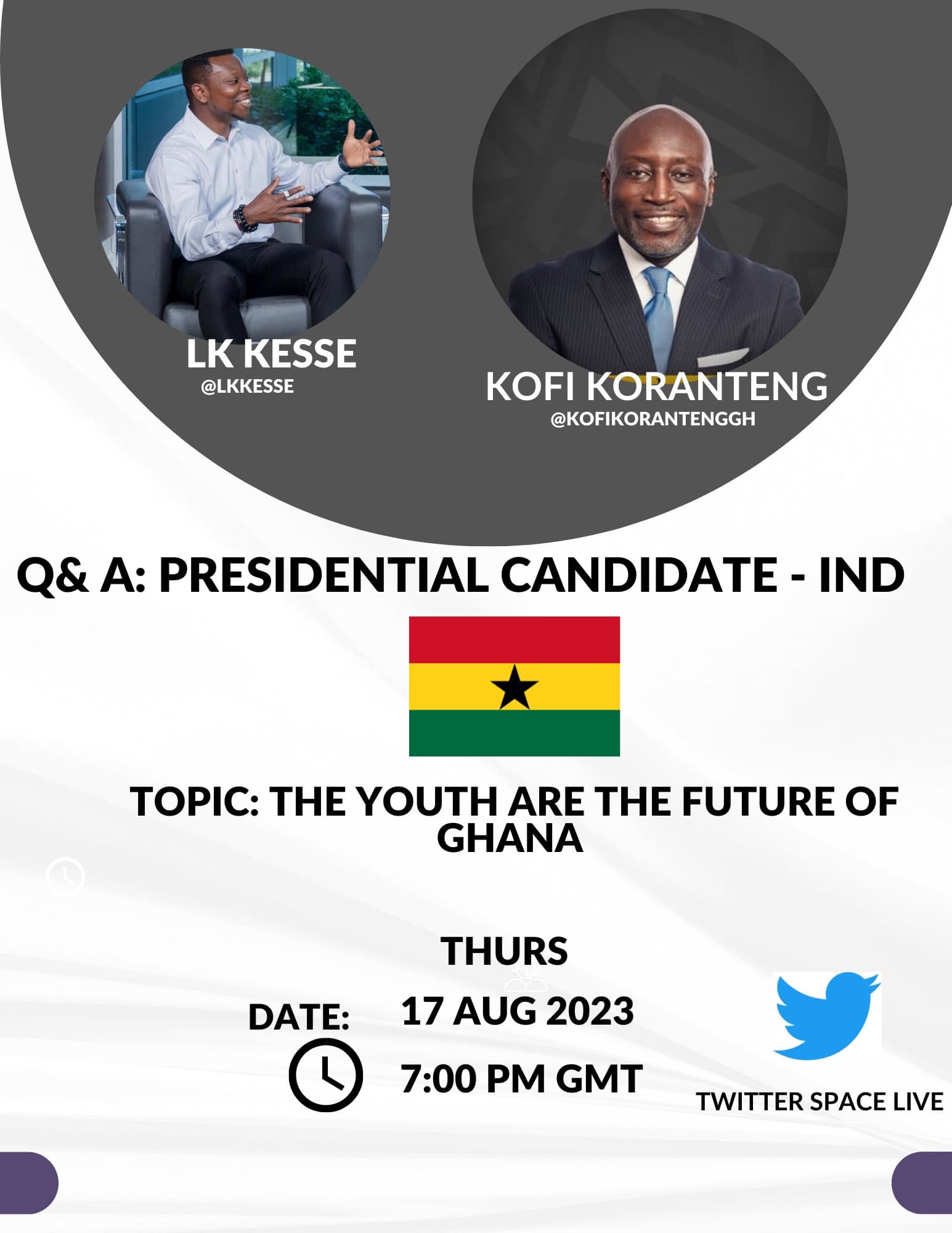 Kofi Koranteng presidential candidate Q&A flyer